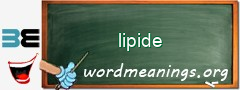 WordMeaning blackboard for lipide